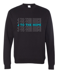 "J to the Hope" Crewneck
